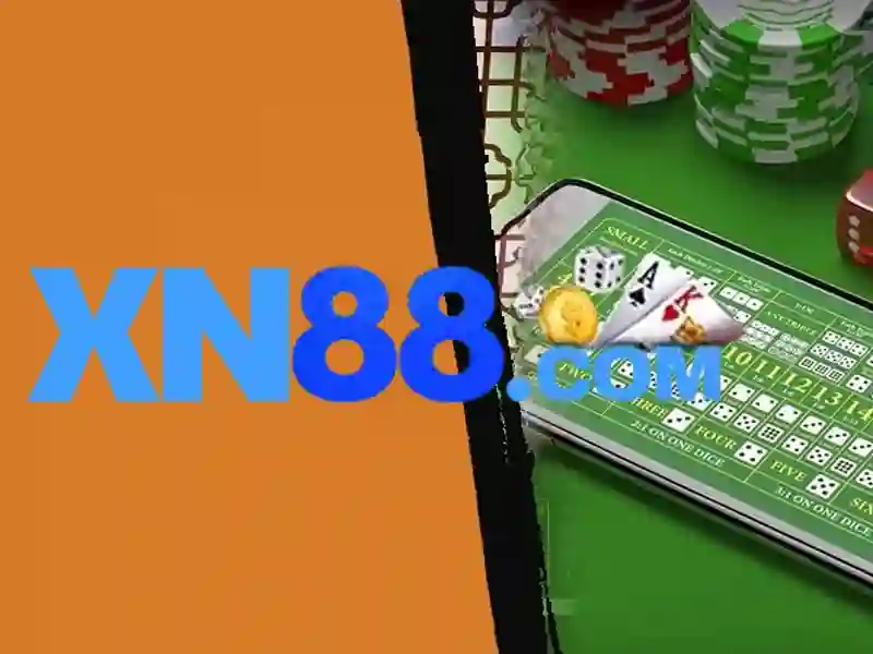 xn88 - Khám phá sàn cược trực tuyến và cộng đồng người chơi