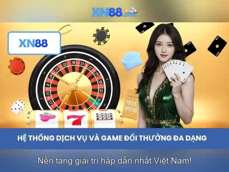 XN88 – Nền tảng cá cược trực tuyến