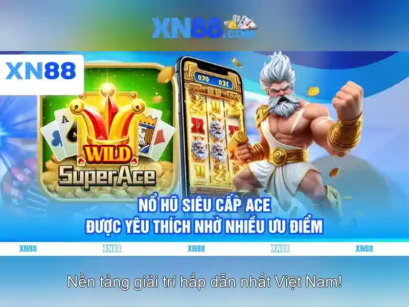 XN88: Gioi thieu ve thuong hieu va nhung diem noi bat