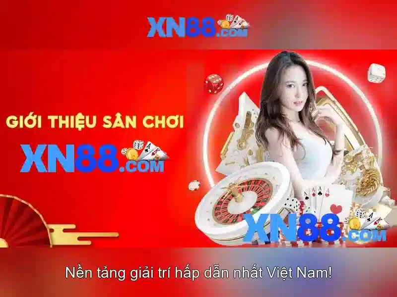 XN88 là gì và nó hoạt động như thế nào?
